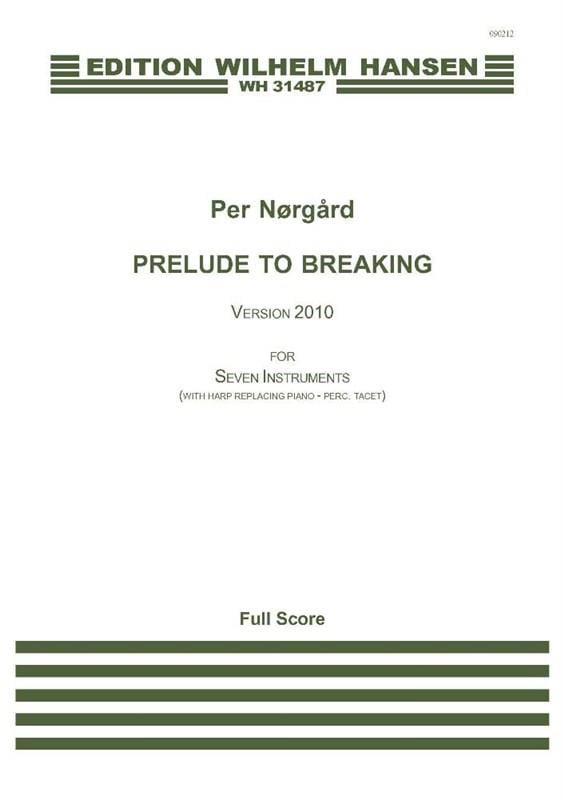 Per Nørgård Prelude To Breaking